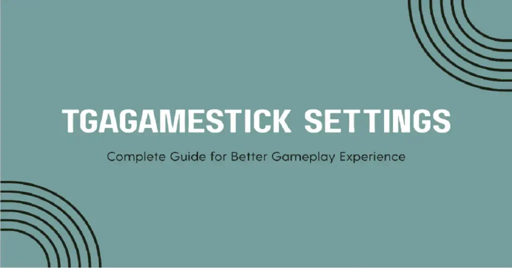 tgagamestick settings