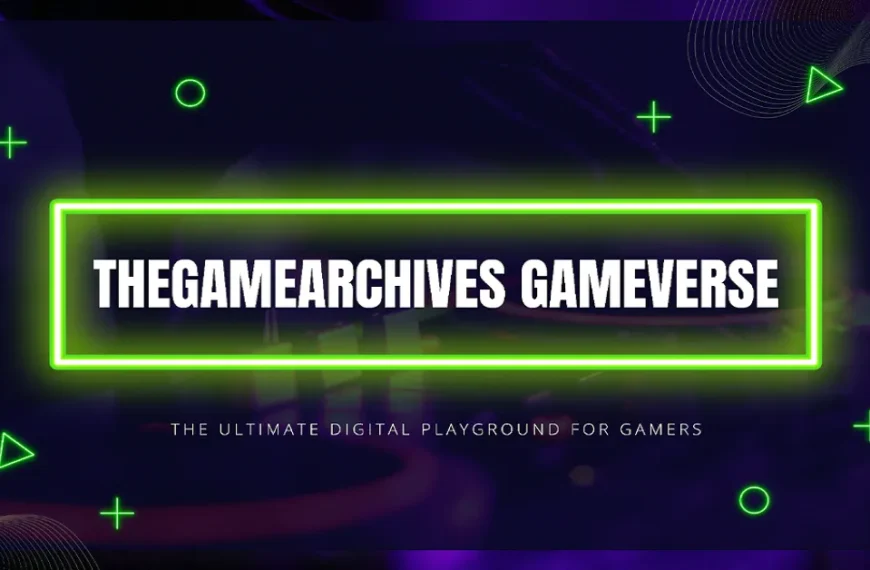thegamearchives gameverse