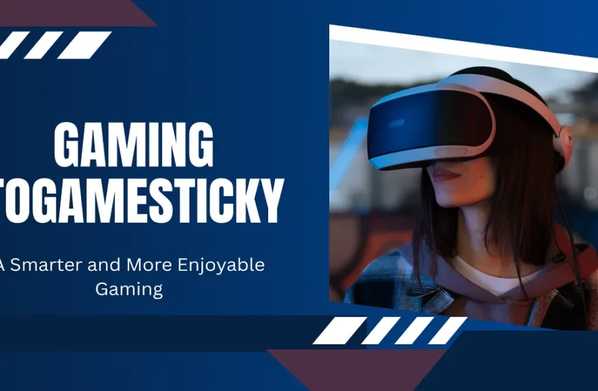 gaming togamesticky